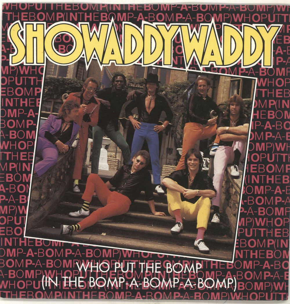 Showaddywaddy Who Put The Bomp (In The Bomp-A-Bomp-A-Bomp) UK 7" vinyl single (7 inch record / 45) RCA236