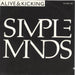 Simple Minds Alive & Kicking German 7" vinyl single (7 inch record / 45) 107695