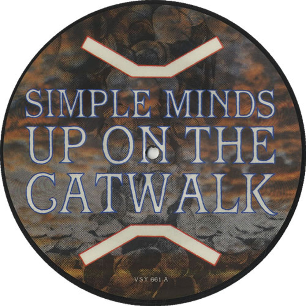 Simple Minds Up On The Catwalk UK 7" vinyl picture disc (7 inch picture disc single) VSY661