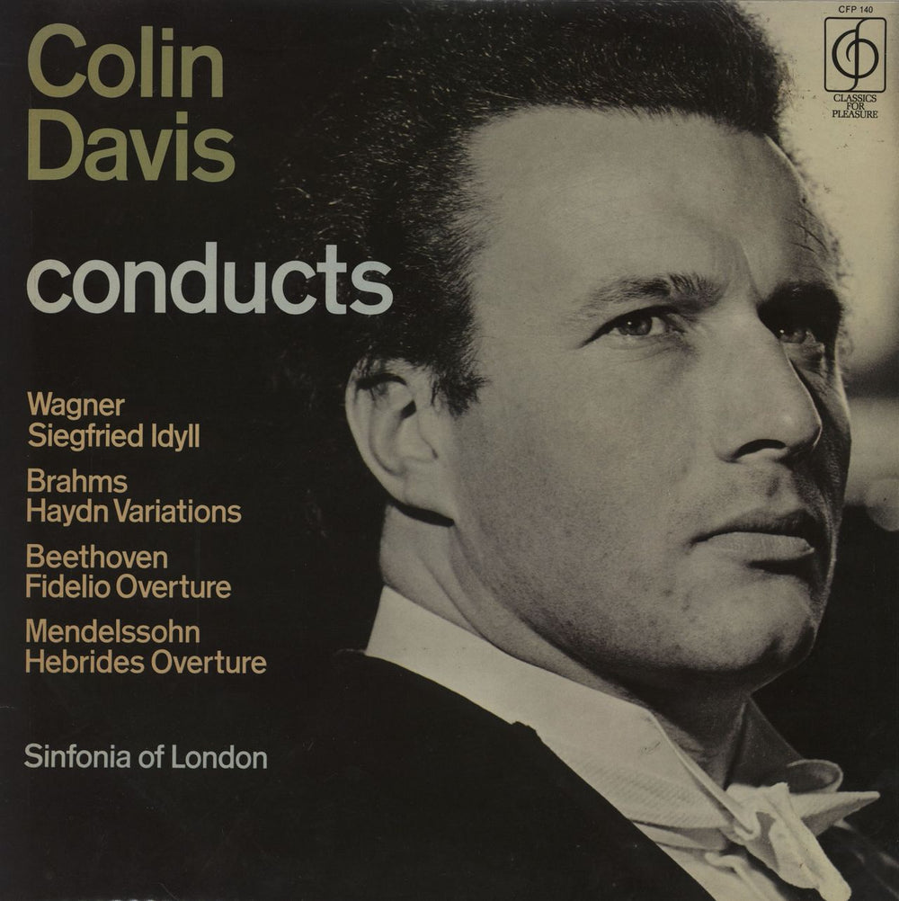 Sir Colin Davis Conducts the Sinfonia Of London UK vinyl LP album (LP record) CFP140