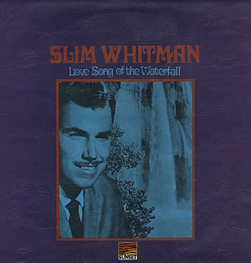 Slim Whitman Love Song Of The Waterfall UK vinyl LP album (LP record) SLS50153