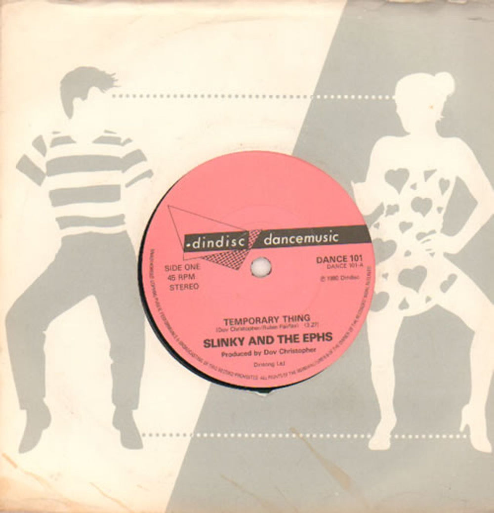 Slinky And The Ephs Temporary Thing UK 7" vinyl single (7 inch record / 45) DANCE101