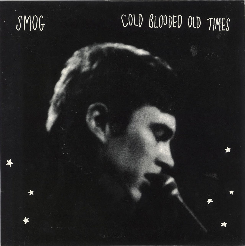 Smog Cold Blooded Old Times UK 7" vinyl single (7 inch record / 45) RUG98