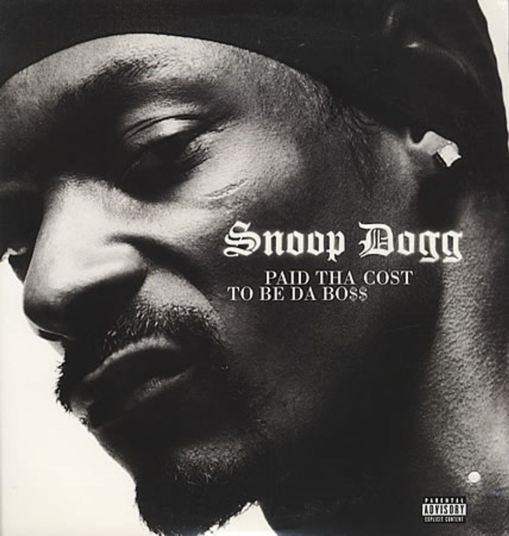 Snoop Doggy Dogg Paid Tha Cost To Be Da Bo$$ US 3-LP vinyl record set (Triple LP Album) 724353915711