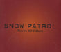 Snow Patrol You're All I Have UK Promo CD single (CD5 / 5") YAIH1