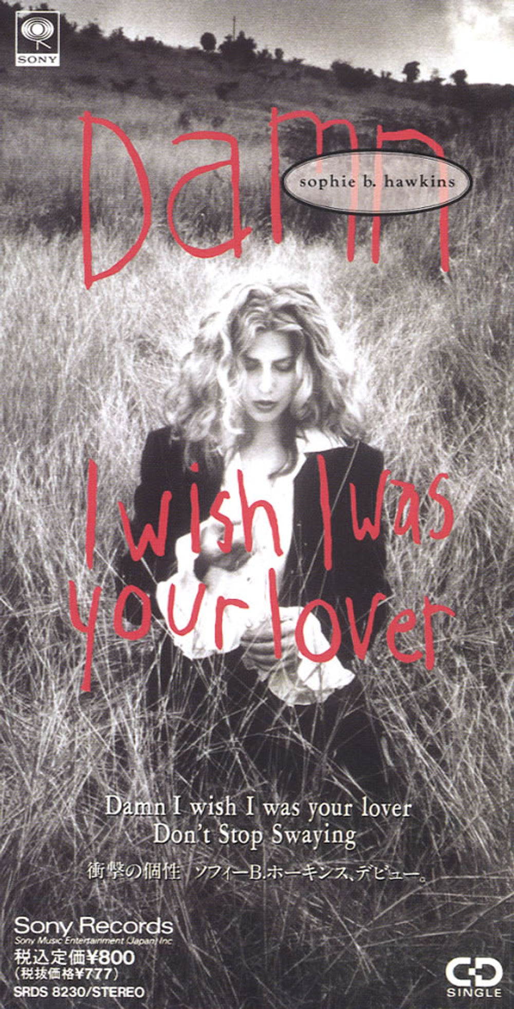 Sophie B Hawkins Damn I Wish I Was Your Lover Japanese 3" CD single (CD3) SRDS-8230