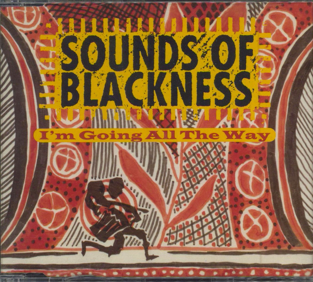 Sounds Of Blackness I'm Going All The Way UK CD single (CD5 / 5") 587483-2