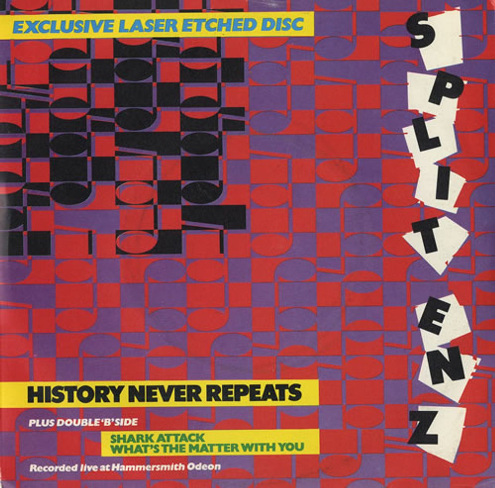 Split Enz History Never Repeats - Laser Etched UK 7" vinyl single (7 inch record / 45) AMS8128