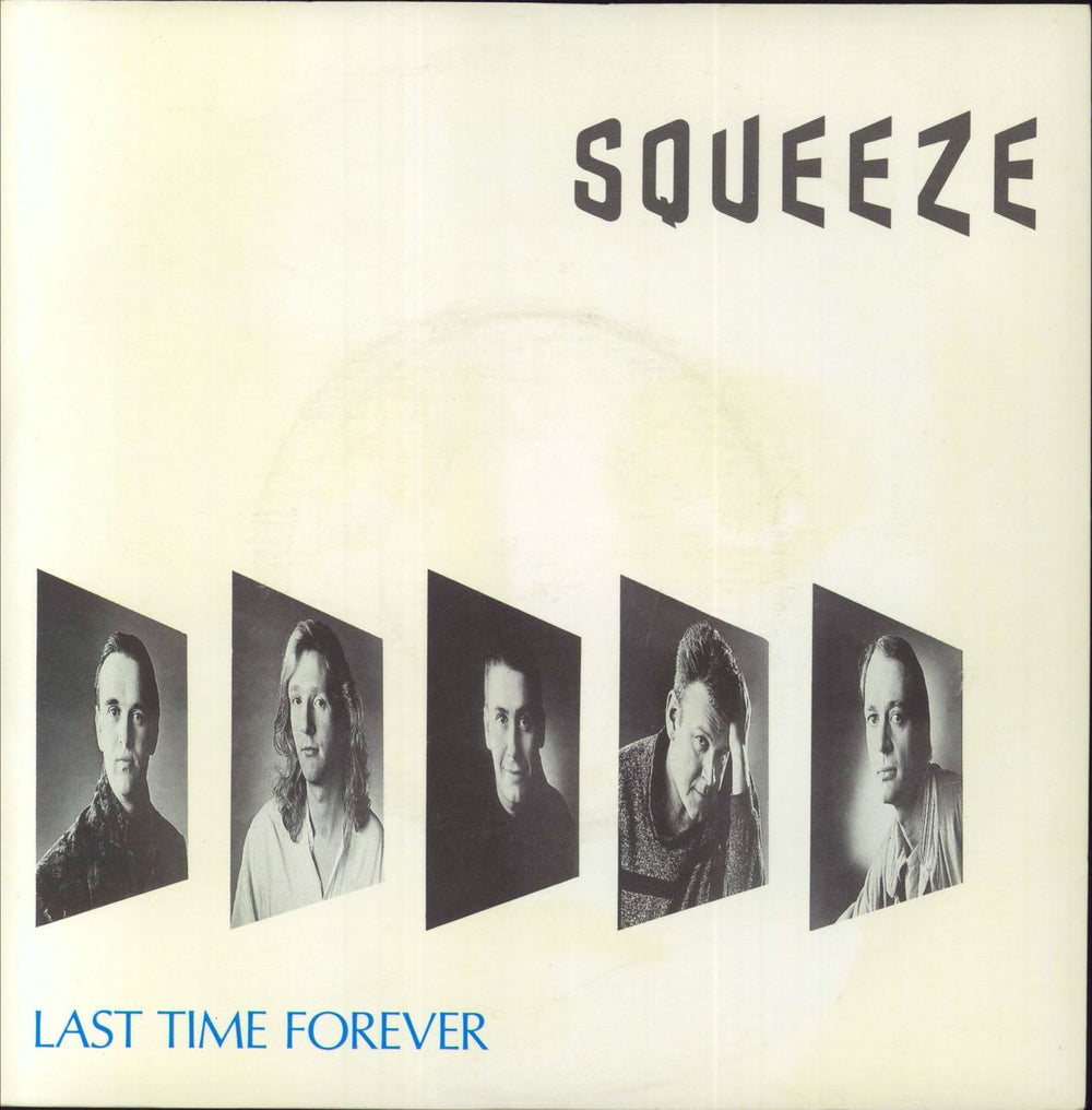Squeeze Last Time Forever + Sleeve UK 7" vinyl single (7 inch record / 45) AM255
