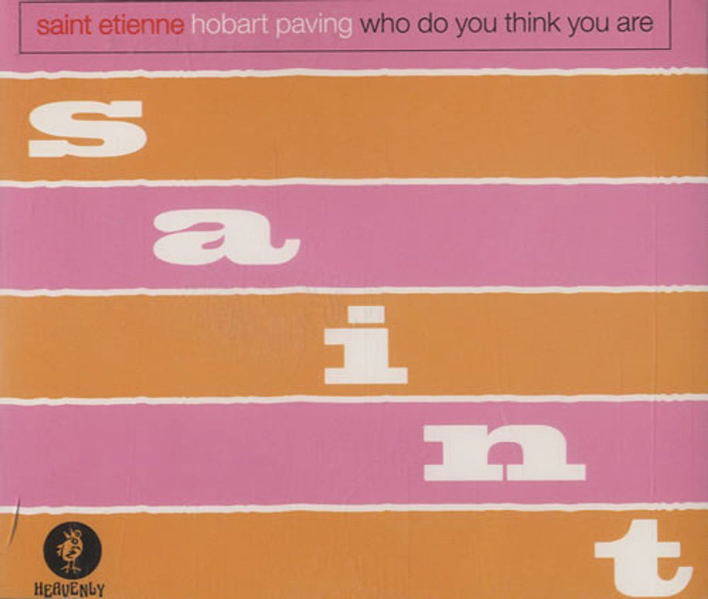 St Etienne Hobart Paving / Who Do You Think You Are UK CD single (CD5 / 5") HVN29CD