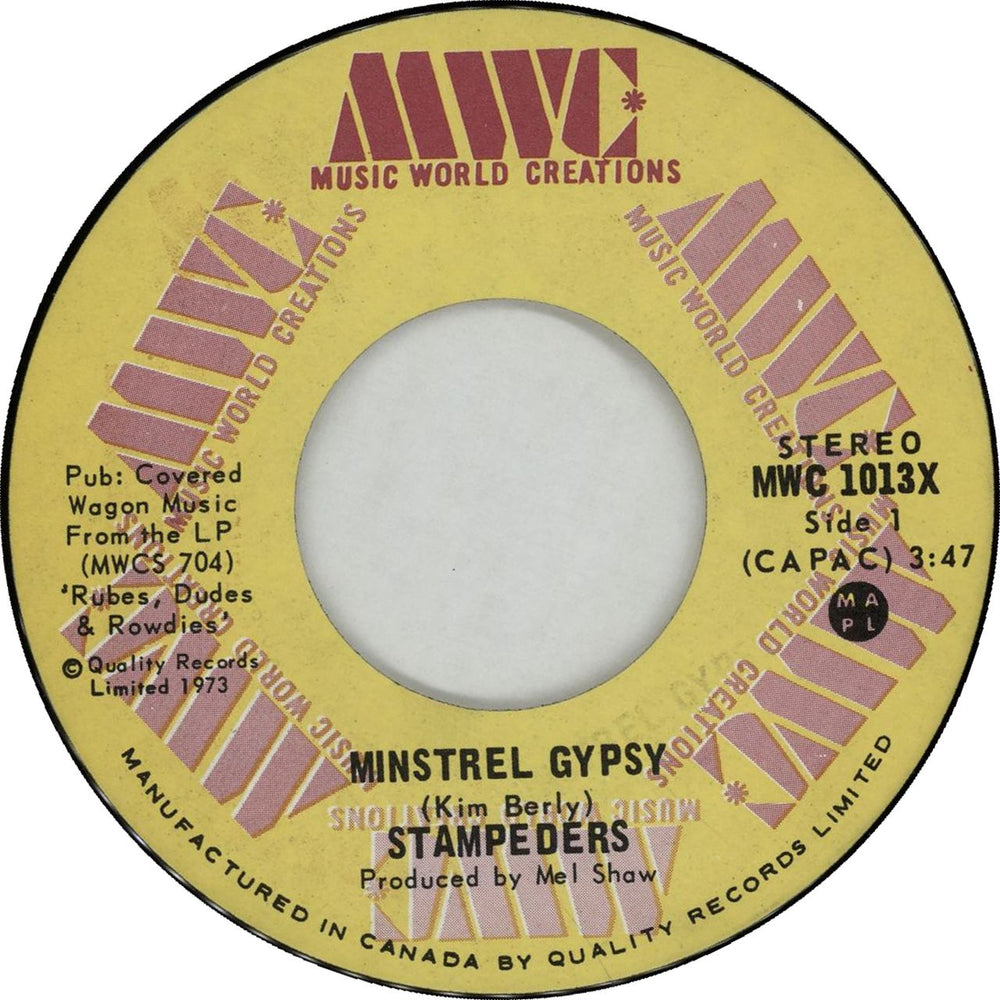 Stampeders Minstrel Gypsy - Wide Canadian 7" vinyl single (7 inch record / 45) MWC1013X