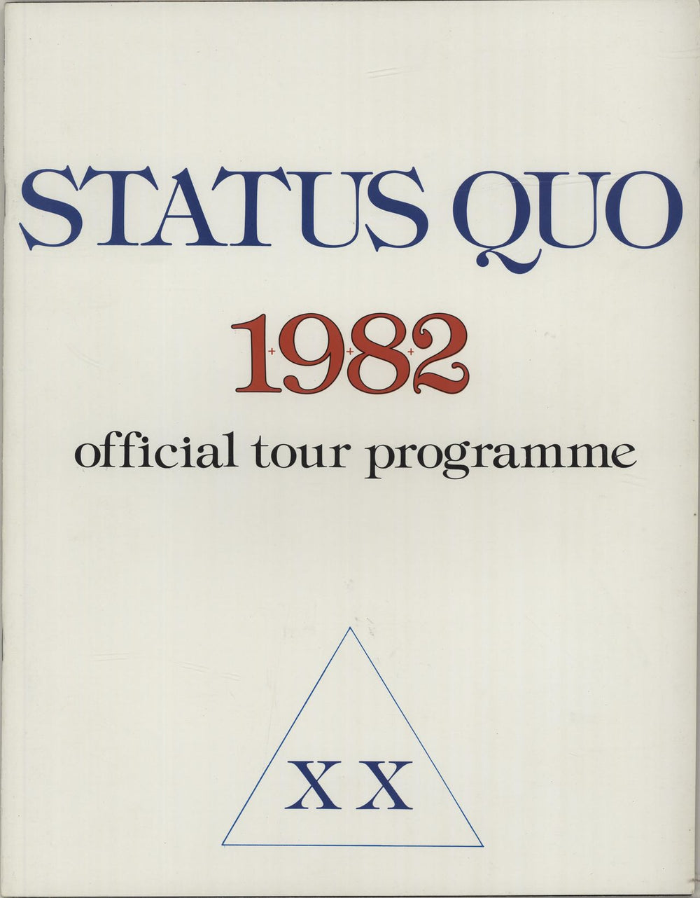 Status Quo 1982 Official Tour Programme XX UK tour programme TOUR PROGRAMME