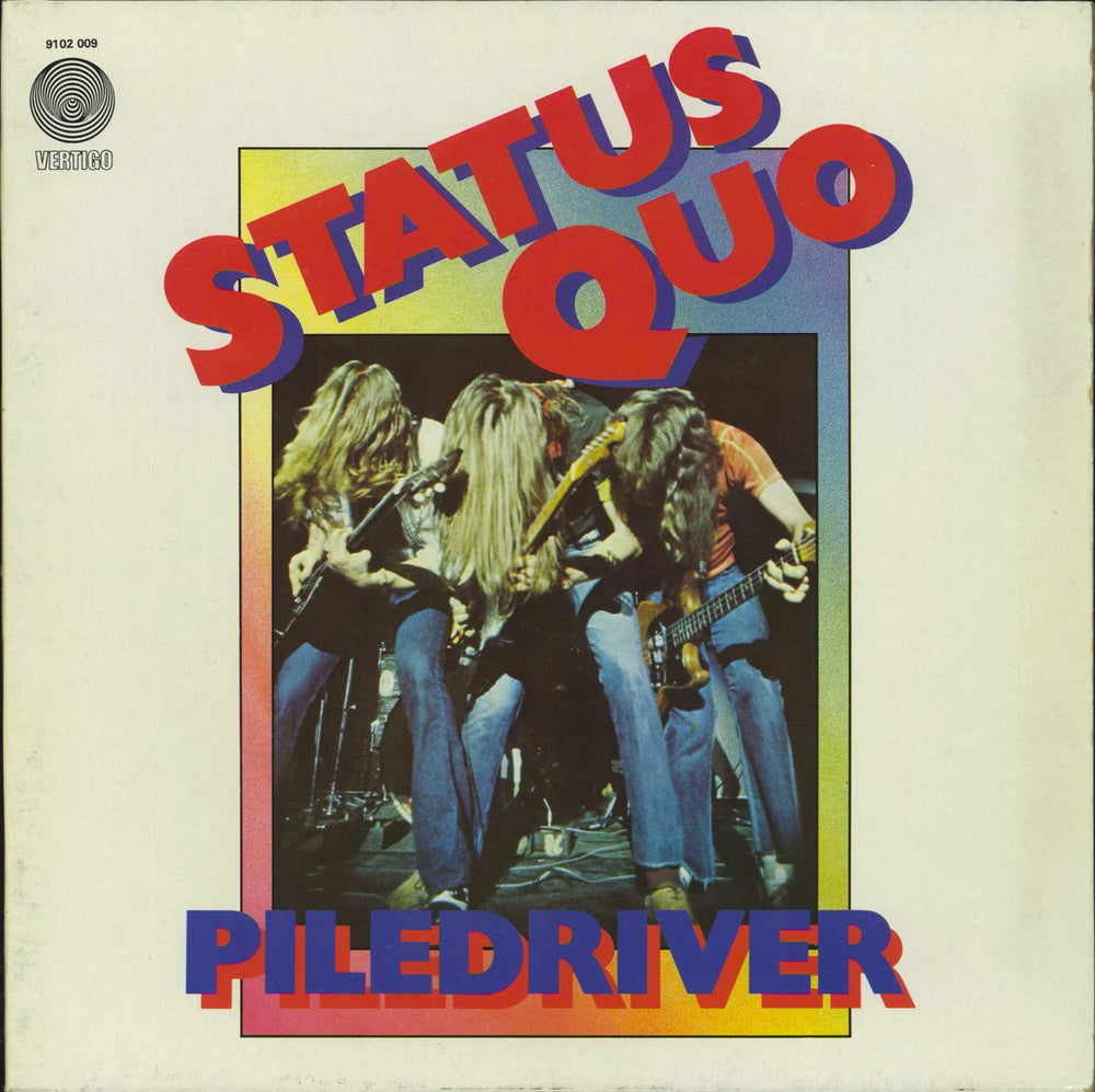 Status Quo Piledriver French vinyl LP album (LP record) 9102009