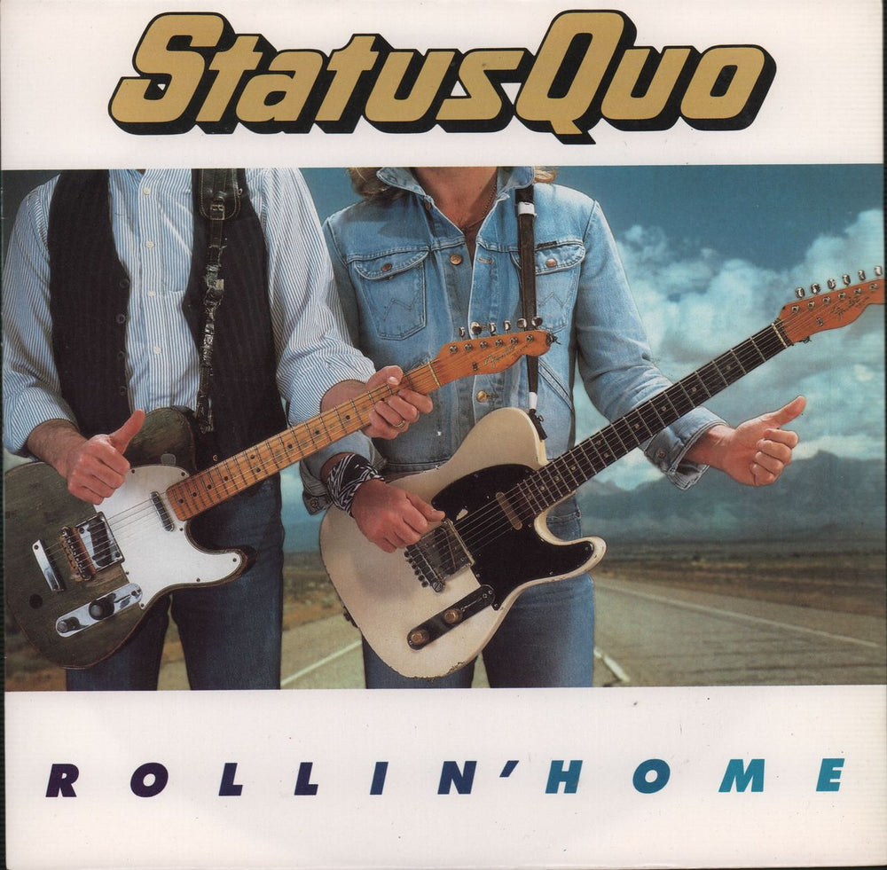 Status Quo Rollin' Home - solid - P/S UK 7" vinyl single (7 inch record / 45) QUO18