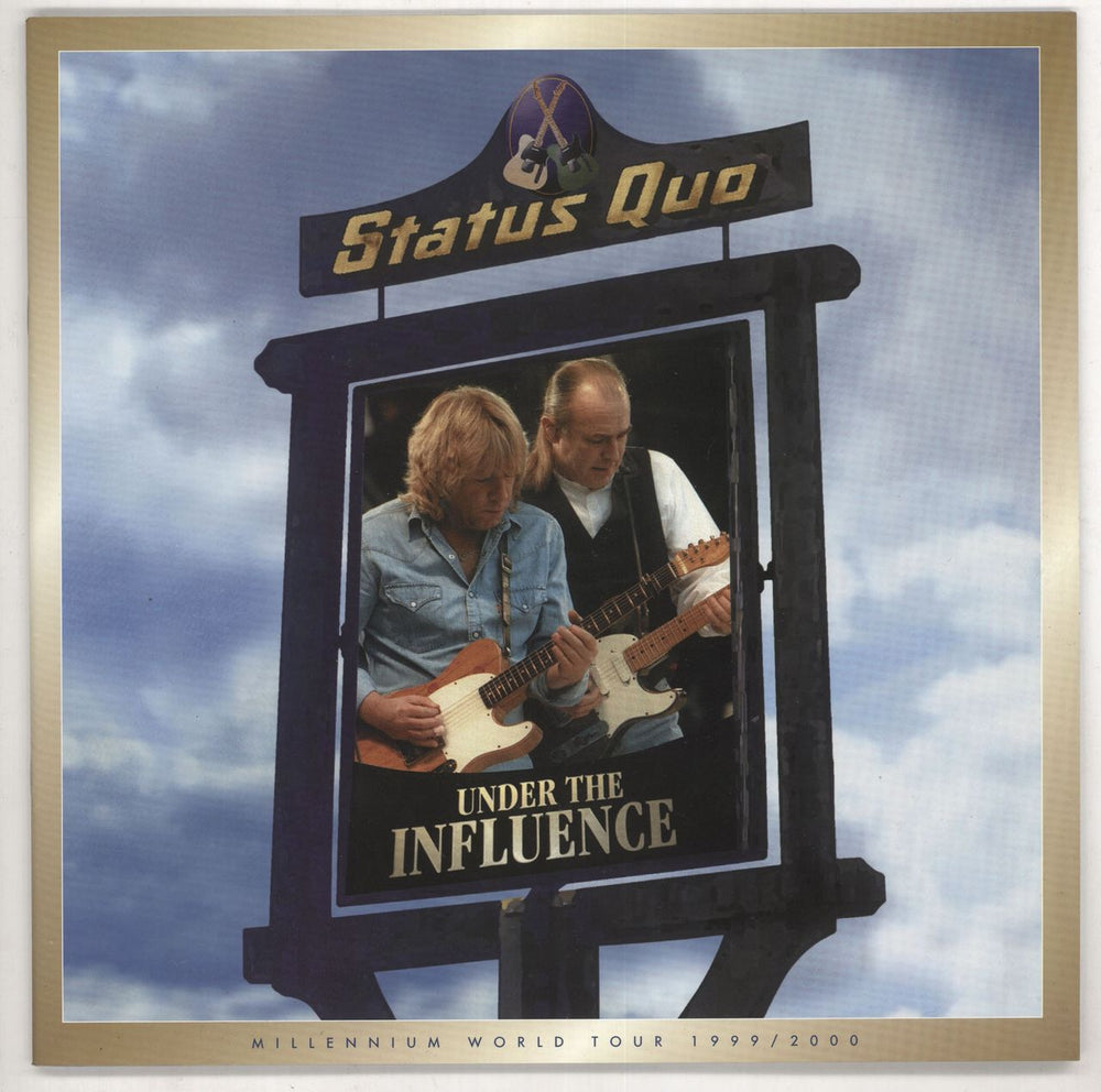 Status Quo Under The Influence - Millennium World Tour + Stub & T-Shirt UK tour programme TOUR PROGRAMME