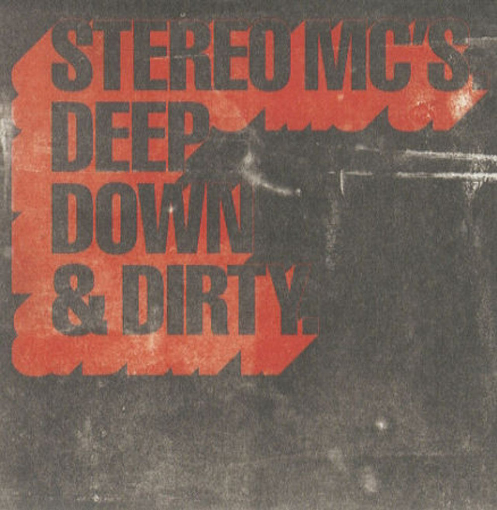 Stereo MCs Deep Down & Dirty - 1 track UK Promo CD single (CD5 / 5") STEREOCD4