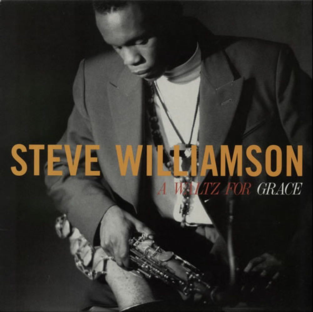 Steve Williamson A Waltz For Grace UK vinyl LP album (LP record) 843088-1