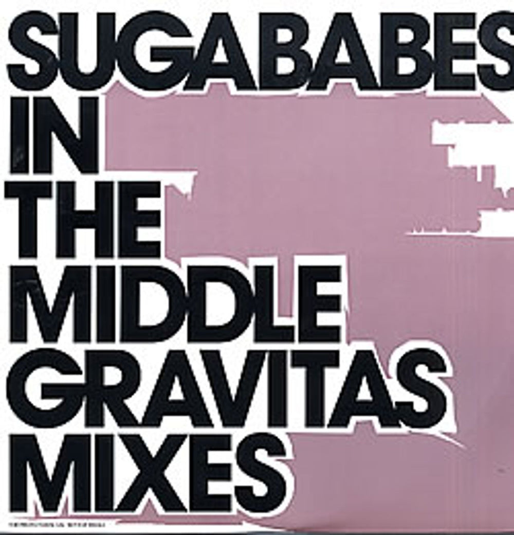 Sugababes In The Middle - Gravitas Mixes UK Promo 12" vinyl single (12 inch record / Maxi-single) 12SUGA9