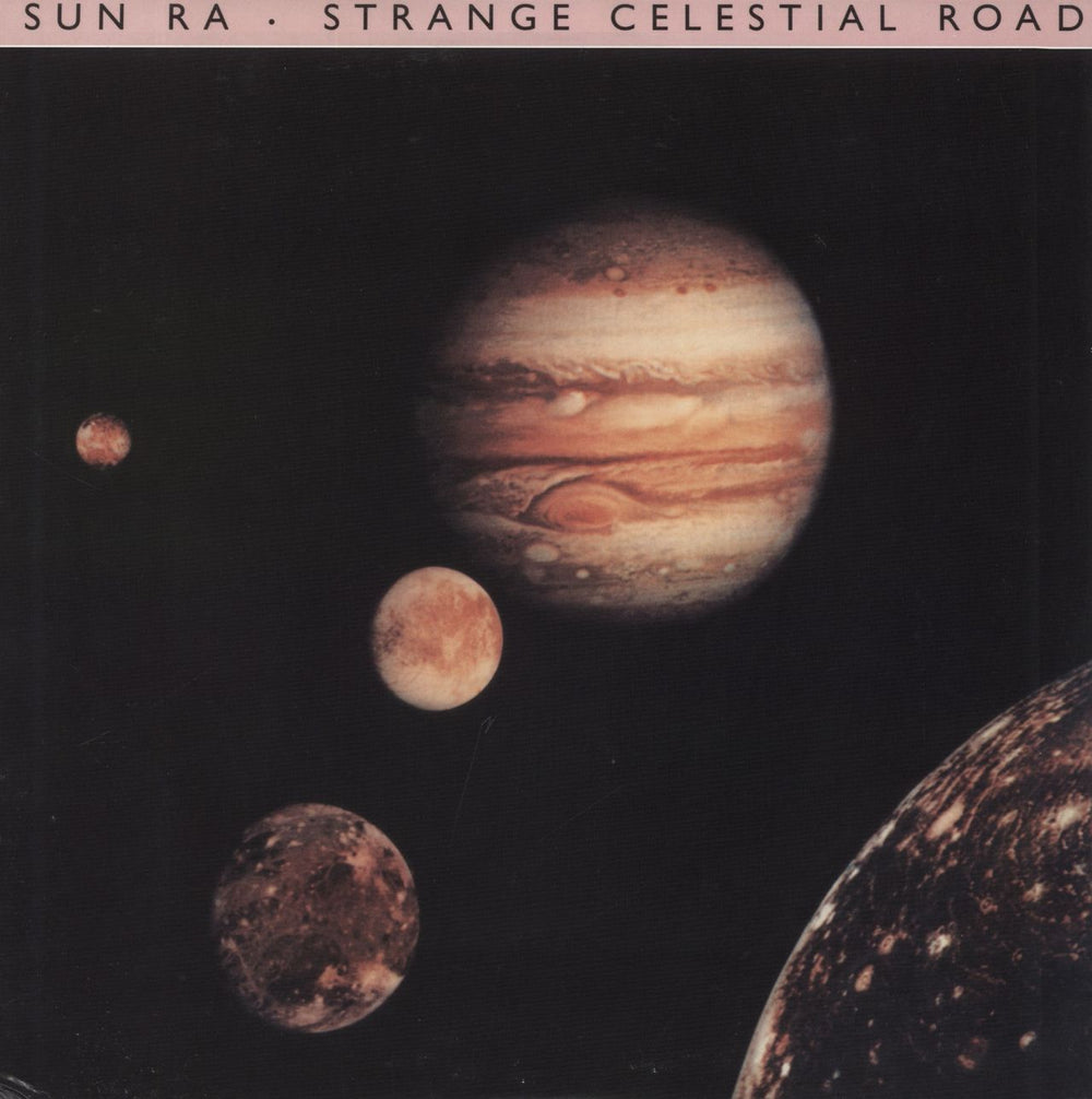 Sun Ra Strange Celestial Road US vinyl LP album (LP record) CELESTIAL 3035