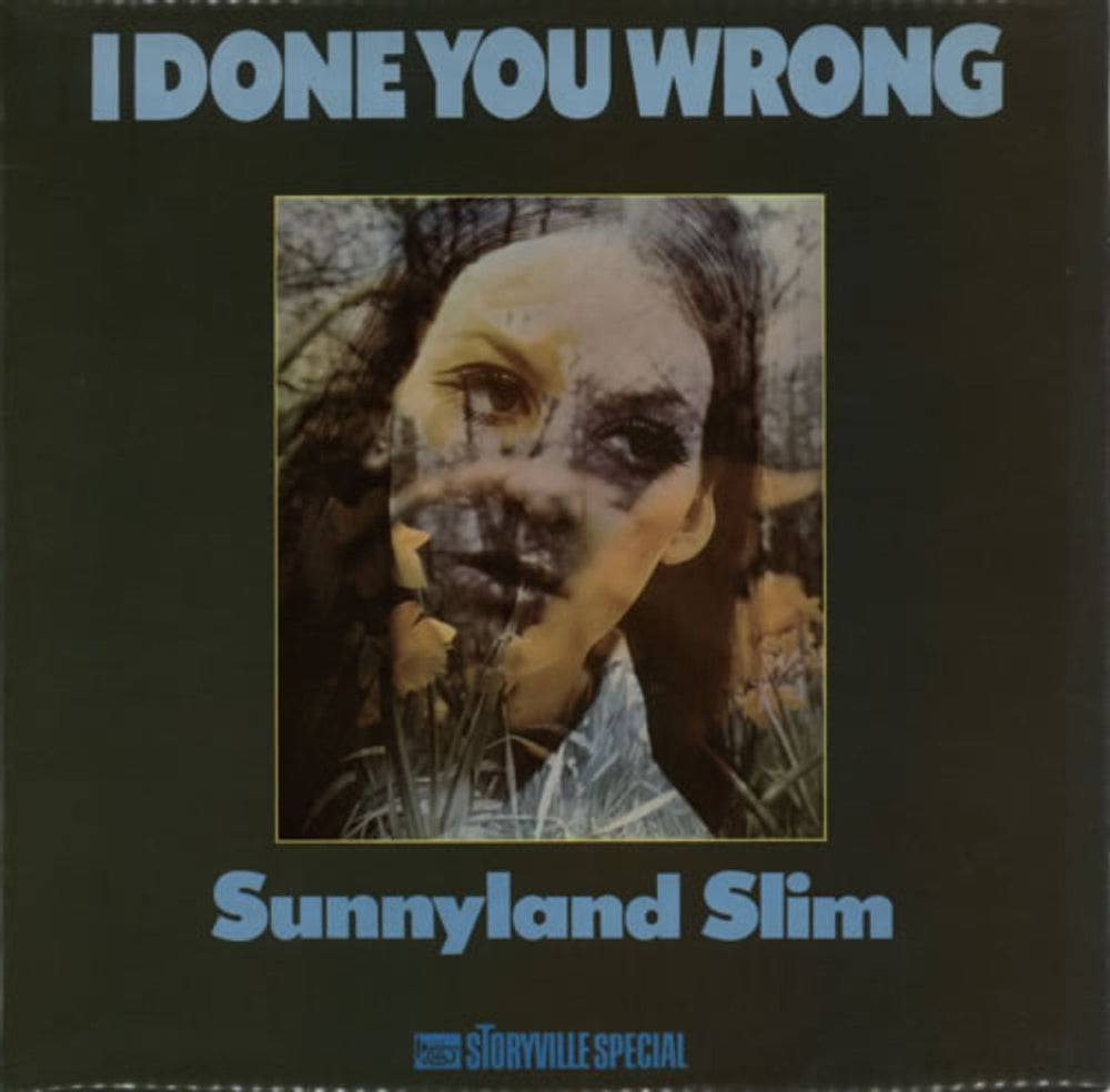 Sunnyland Slim I Done You Wrong UK vinyl LP album (LP record) 616012