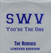 SWV You're The One (The Remixes) UK Promo 12" vinyl single (12 inch record / Maxi-single) NO.1