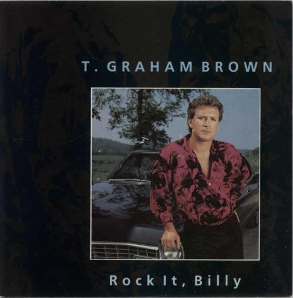 T. Graham Brown Rock It, Billy UK 7" vinyl single (7 inch record / 45) CL449