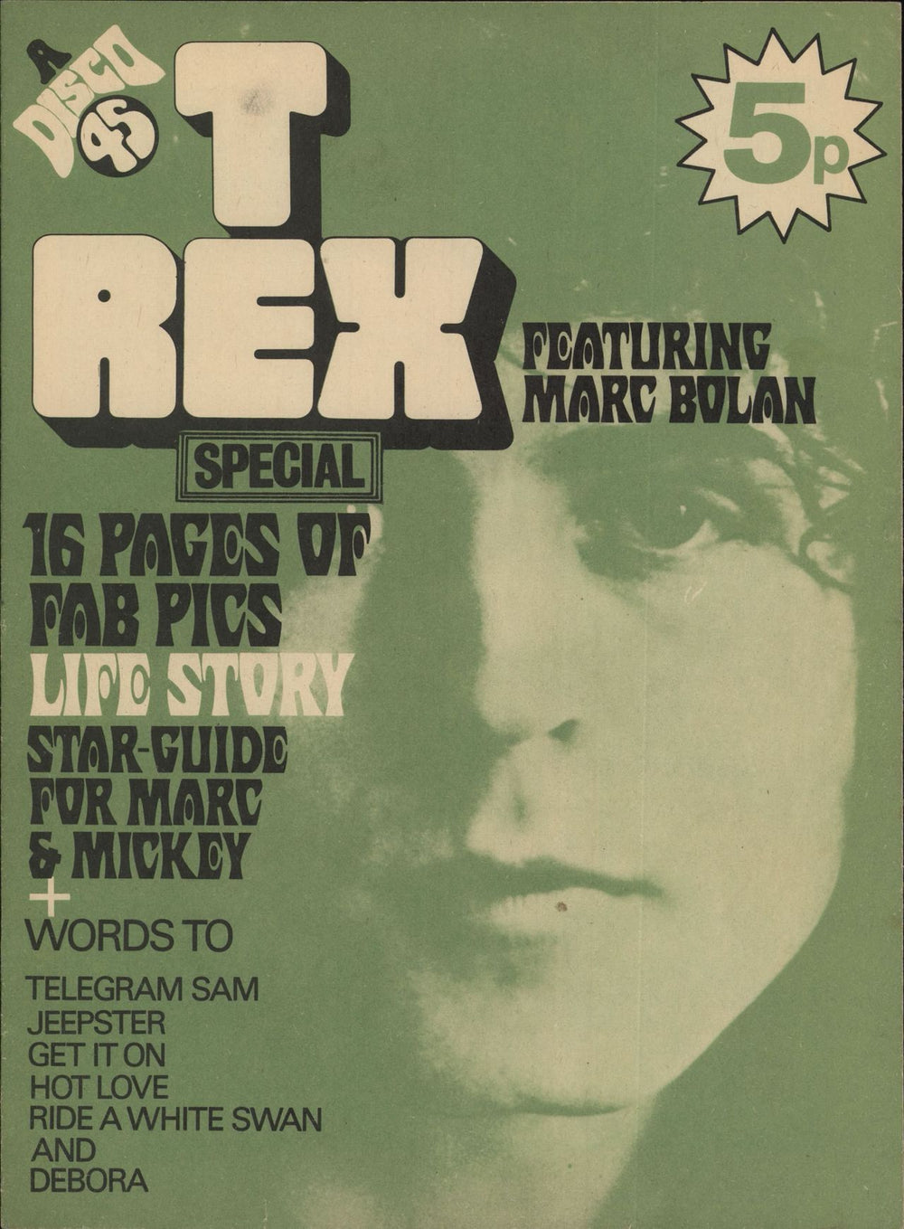 T-Rex / Tyrannosaurus Rex A Disco 45 Magazine - T-Rex Special UK magazine MAGAZINE