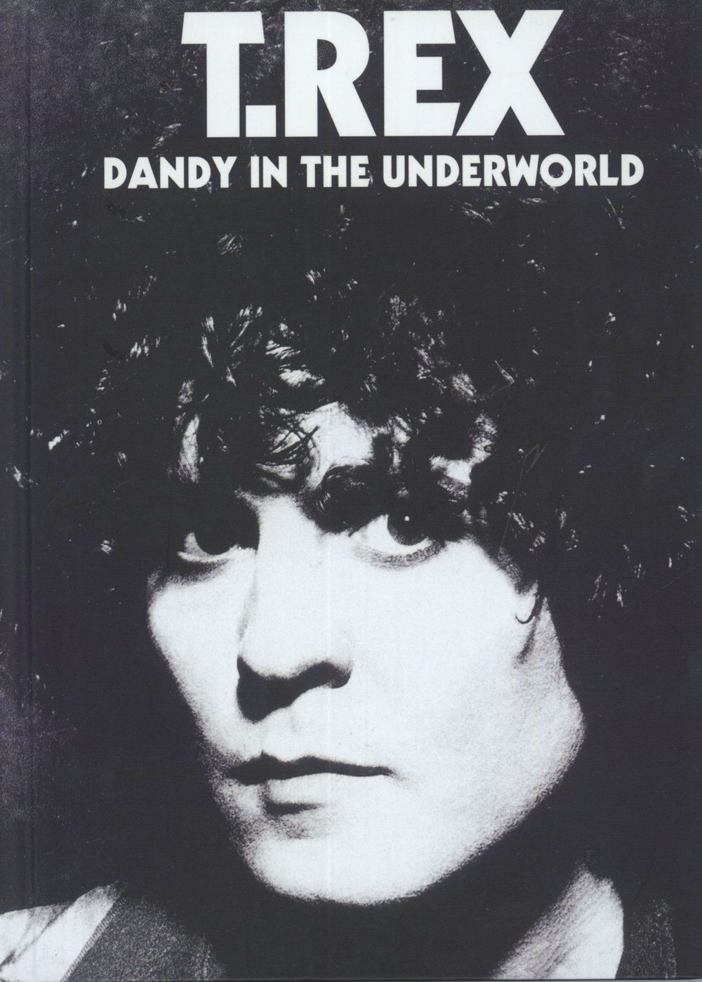 T-Rex / Tyrannosaurus Rex Dandy In The Underworld UK 3-CD album set (Triple CD) BLN5005540