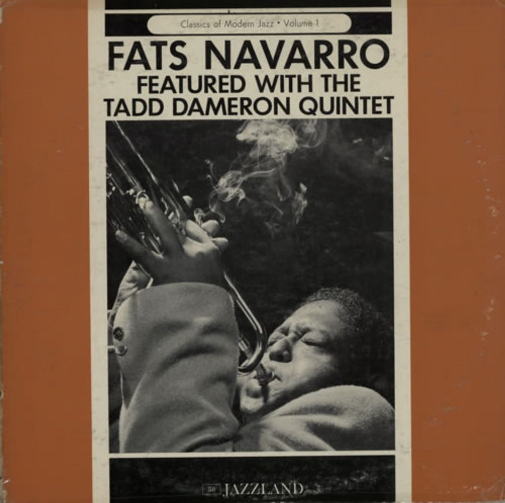 Tadd Dameron Fats Navarro Featured With The Tadd Dameron Quintet US vinyl LP album (LP record) JLP50