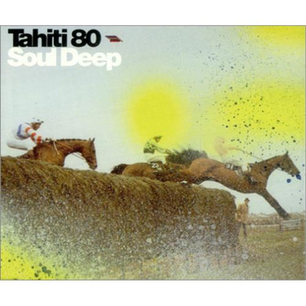 Tahiti 80 Soul Deep French CD single (CD5 / 5") 9807387