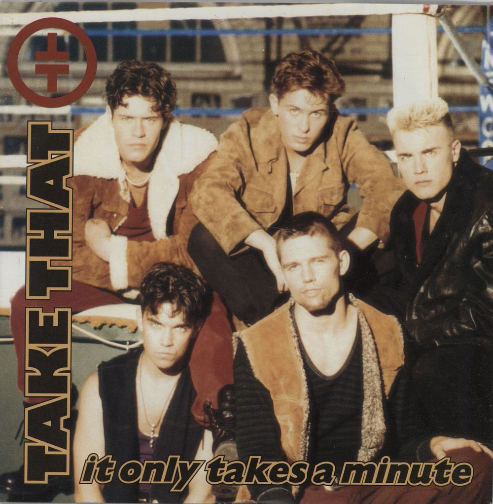 Take That It Only Takes A Minute UK 7" vinyl single (7 inch record / 45) 74321101007