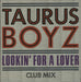 Taurus Boyz Lookin' For A Lover UK 12" vinyl single (12 inch record / Maxi-single) COOLX141