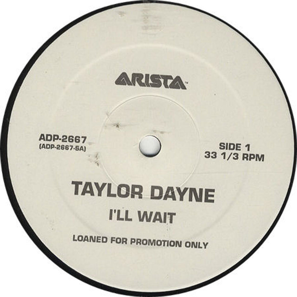 Taylor Dayne I'll Wait US Promo 12" vinyl single (12 inch record / Maxi-single) ADP-2667