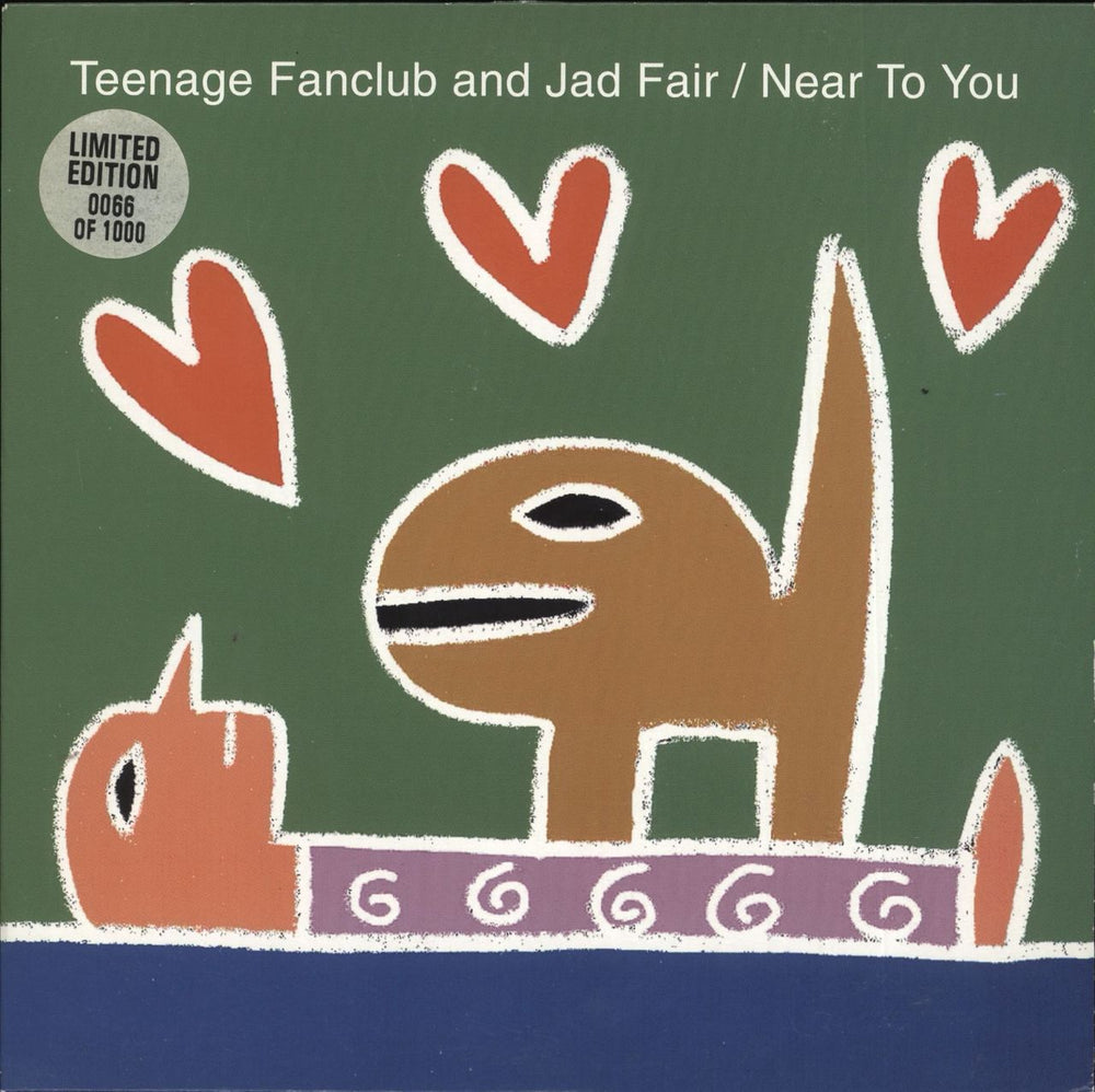 Teenage Fanclub Near To You European 7" vinyl single (7 inch record / 45) GEOG013