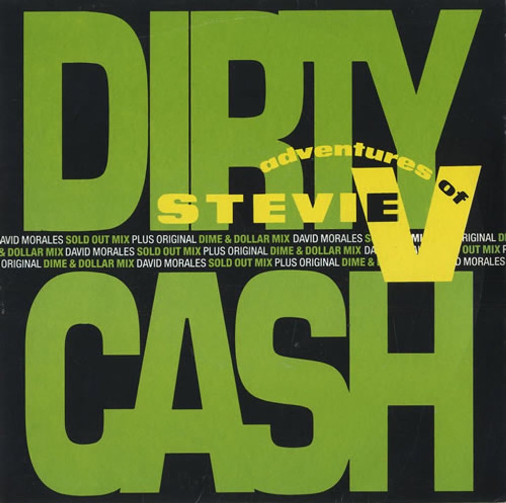 The Adventures Of Stevie V Dirty Cash (Money Talks) UK 7" vinyl single (7 inch record / 45) MERR311