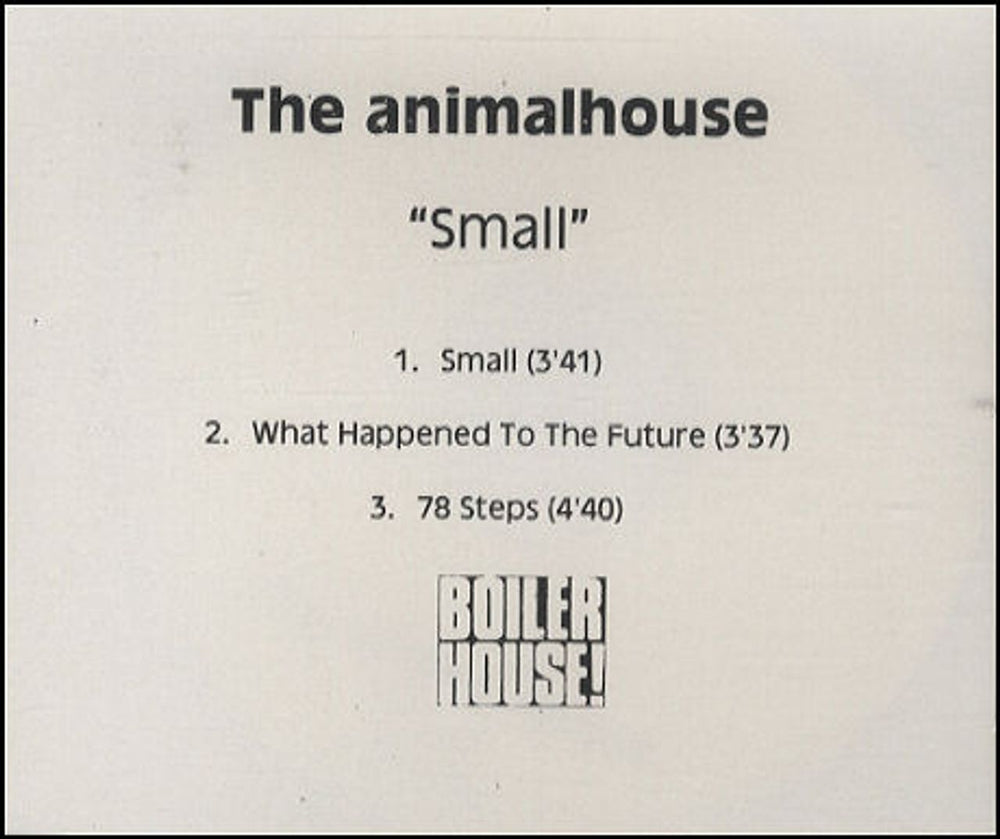 The Animalhouse Small UK Promo CD-R acetate CD-R ACETATE