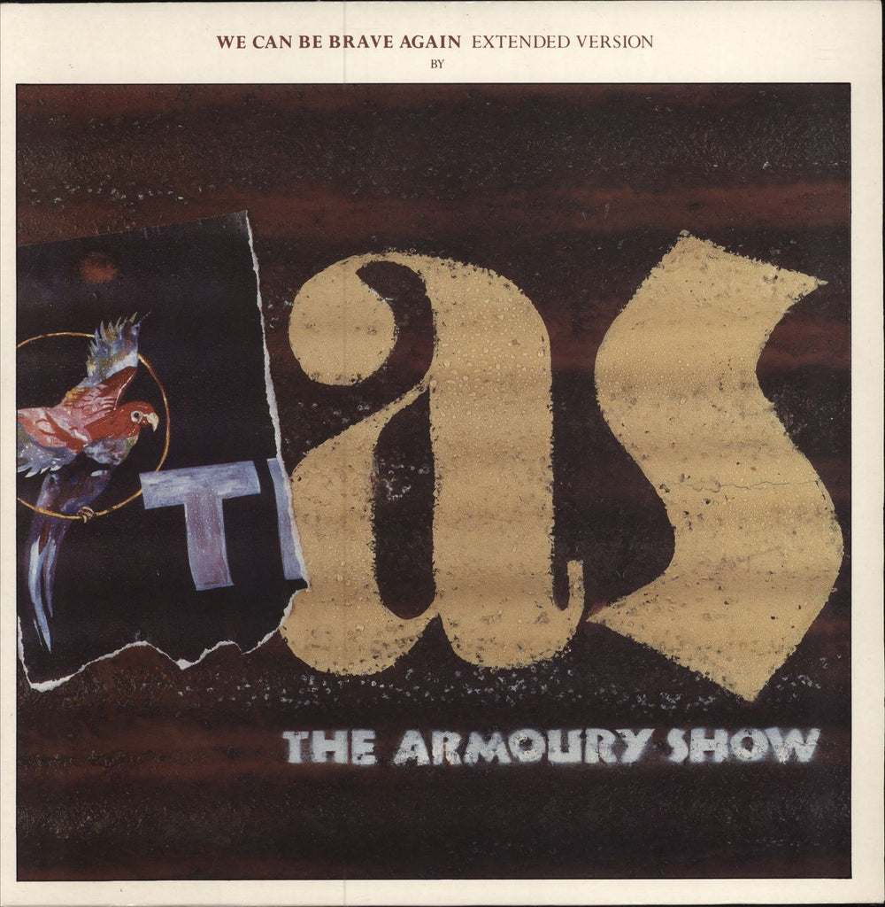 The Armoury Show We Can Be Brave Again UK 12" vinyl single (12 inch record / Maxi-single) 12R6087