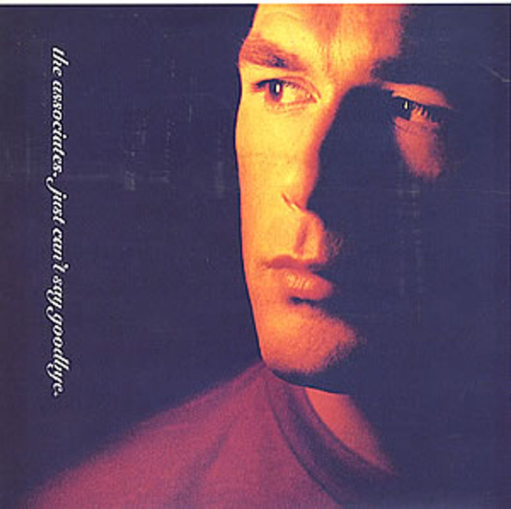 The Associates Just Can't Say Goodbye UK 7" vinyl single (7 inch record / 45) YR56