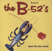 The B-52's The Best Of The B-52's - Dance This Mess Around UK vinyl LP album (LP record) ILPS9959
