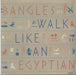 The Bangles Walk Like An Egyptian Dutch 7" vinyl single (7 inch record / 45) 6500497