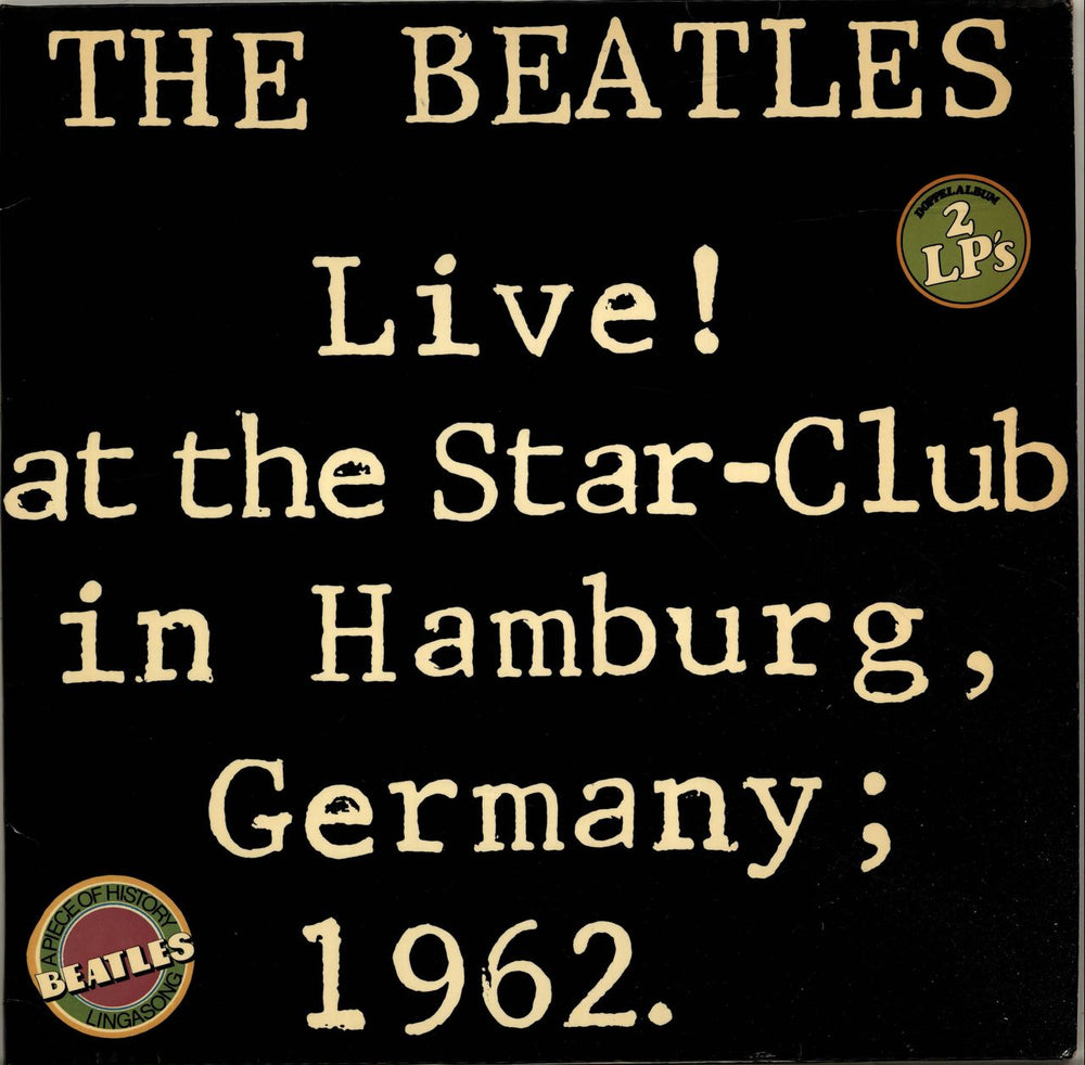 The Beatles Live! At The Star-Club In Hamburg, Germany, 1962 German 2-LP vinyl record set (Double LP Album) BLS5560