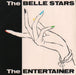 The Belle Stars The Entertainer UK 7" vinyl single (7 inch record / 45) BUY187