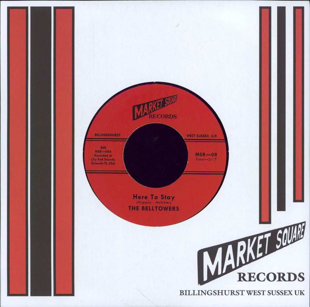 The Belltowers Here To Stay - Numbered UK 7" vinyl single (7 inch record / 45) MSR-08