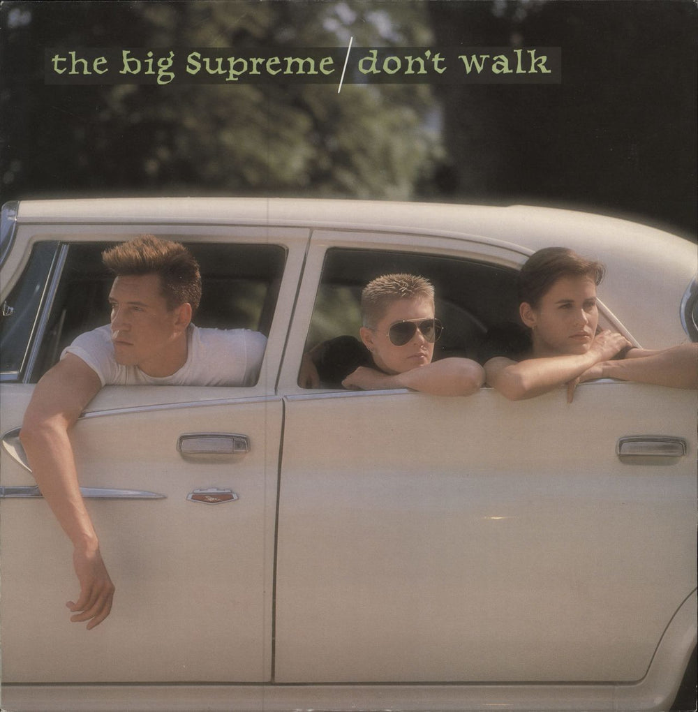 The Big Supreme Don't Walk UK 12" vinyl single (12 inch record / Maxi-single) POSPX809