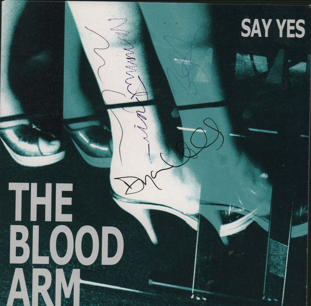 The Blood Arm Say Yes - Clear Blue Splattered Vinyl - Autographed UK 7" vinyl single (7 inch record / 45) ROCKERS29R