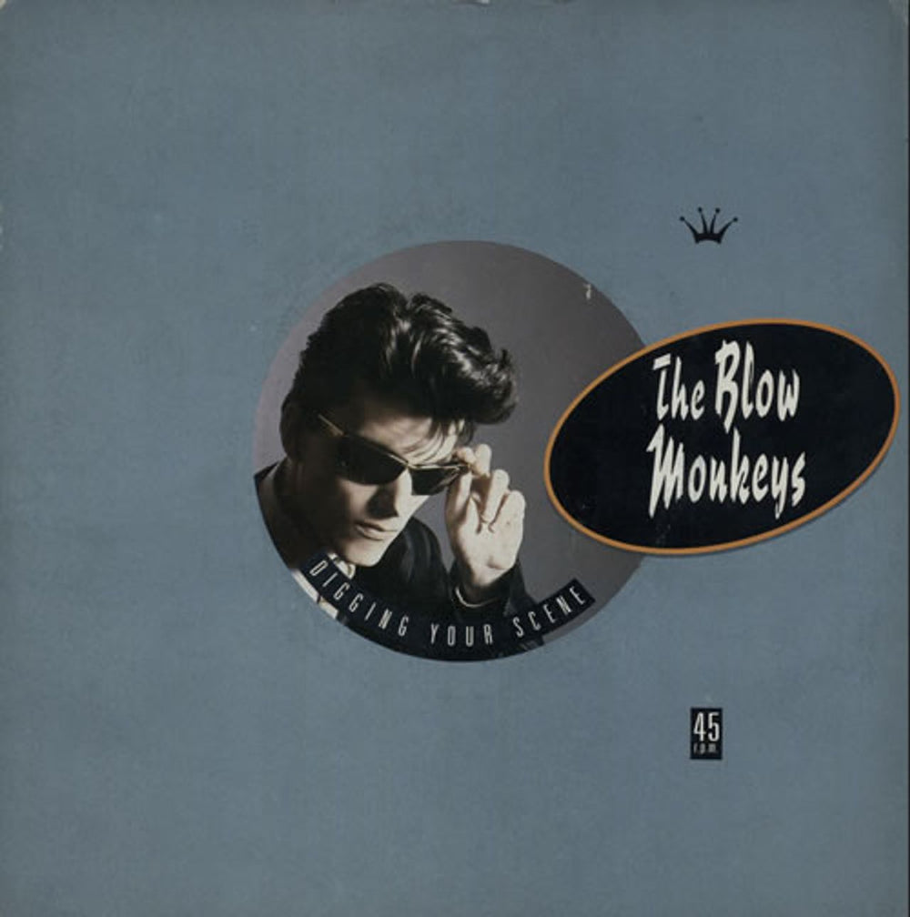 The Blow Monkeys Digging Your Scene UK 7" vinyl single (7 inch record / 45) MONK1