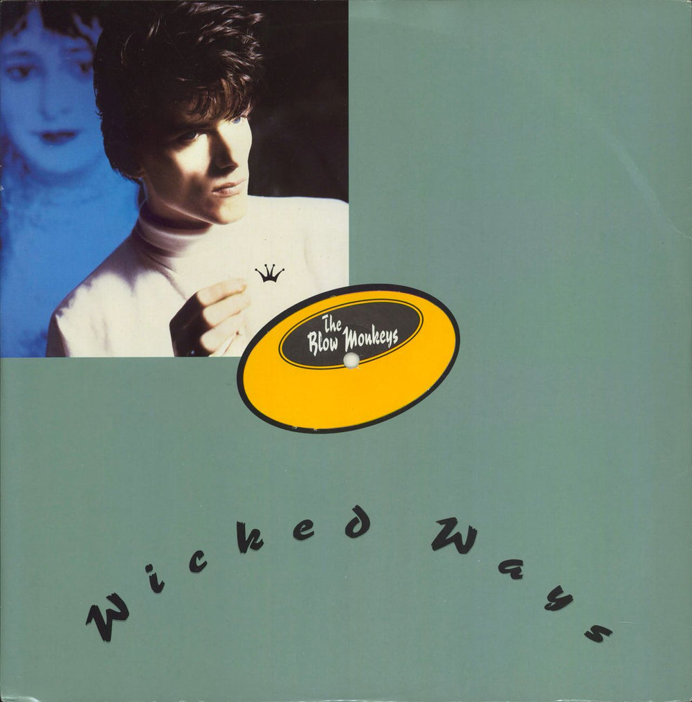 The Blow Monkeys Wicked Ways UK 12" vinyl single (12 inch record / Maxi-single) MONKT2