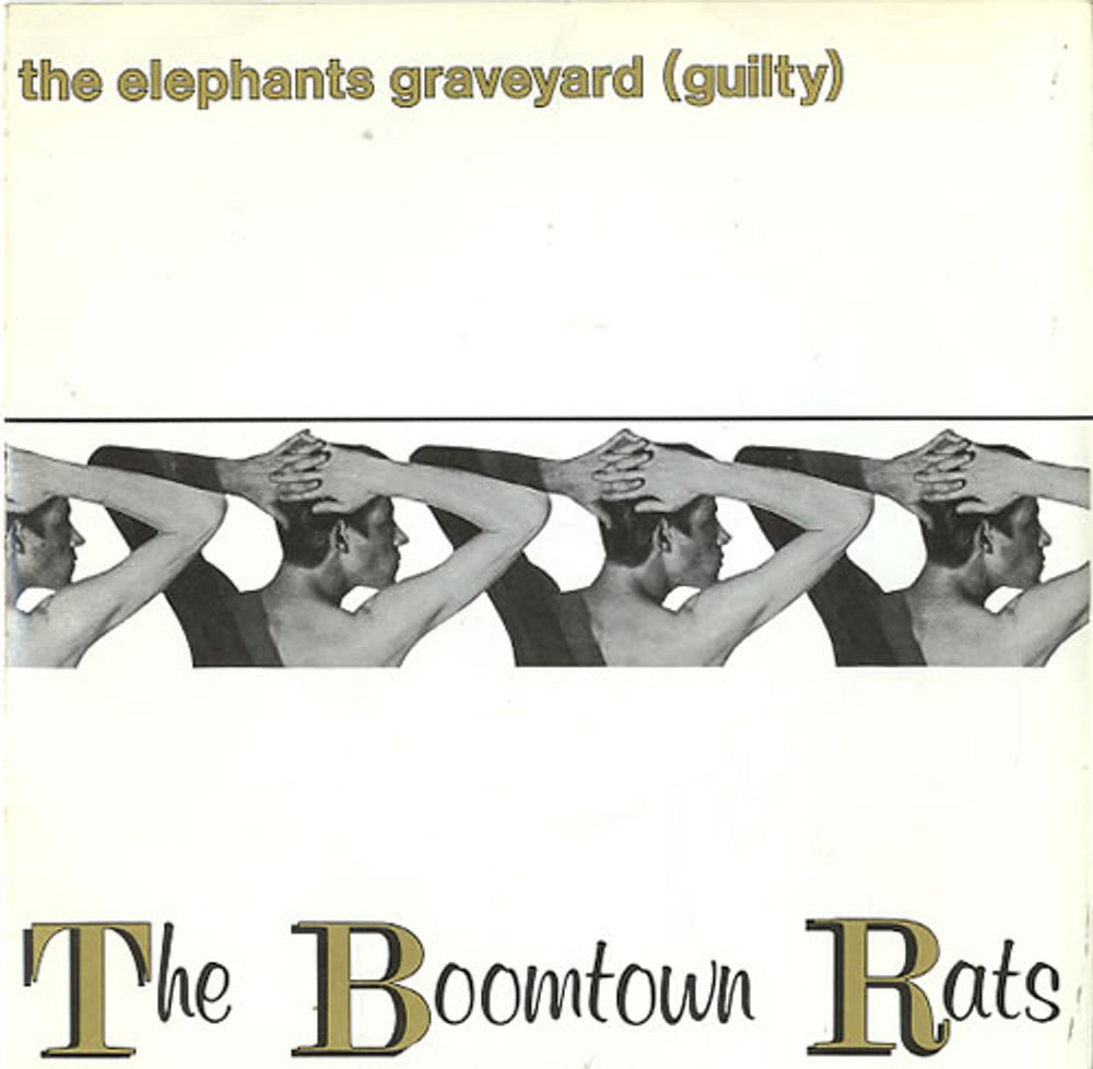 The Boomtown Rats The Elephants Graveyard (Guilty) UK 7" vinyl single (7 inch record / 45) BONGO2