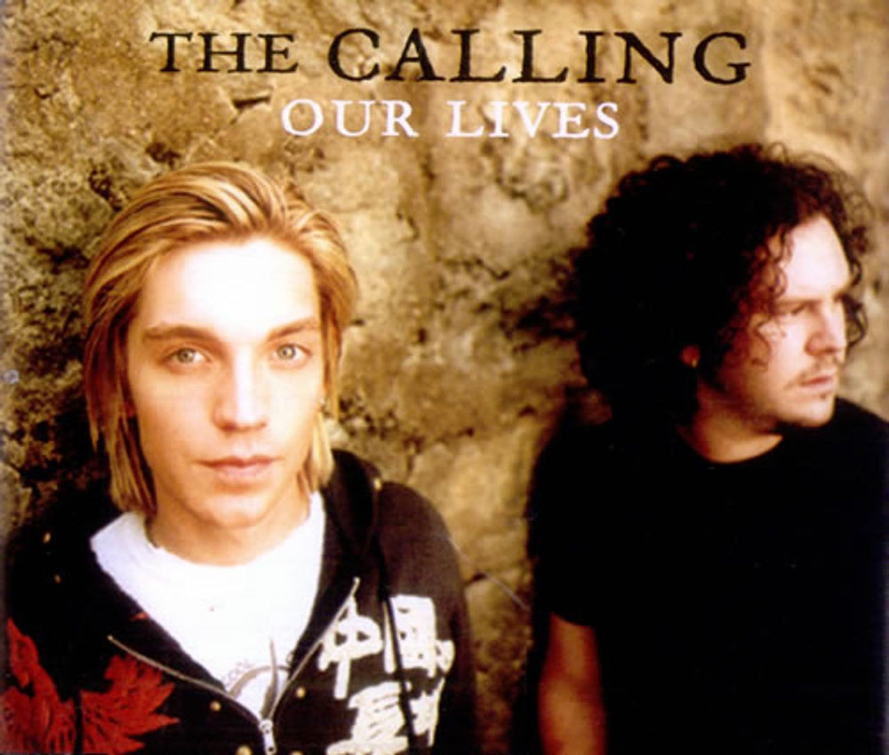 The Calling Our Lives UK CD single (CD5 / 5") 82876618652
