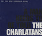 The Charlatans (UK) A Man Needs To Be Told UK Promo CD single (CD5 / 5") TOLDCD1